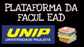 FACULDADE SEMIPRESENCIAL| Mostrando a plataforma da UNIP