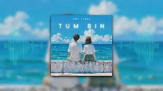 Tum Bin