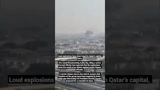 Loud explosions have been heard in #Qatar&rsquo;s capital, #Doha.The #Israeli Broadcasting #hamasdoha