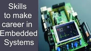 How to become a Embedded Software Developer | Skills required to become Firmware developer