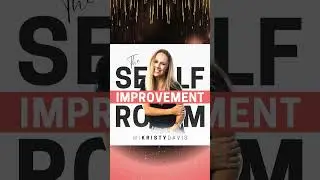 Break Free & Level Up: Self Improvement Room Podcast #listennow