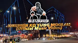 Blitzkrieg - Kukunin Ko Yung Moolah (Official Music Video) Beat Prod. by SC Beats