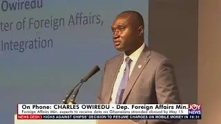 Foreign Affairs Minister expects to receive data on Ghanaians stranded abroad by May 15 - (13-5-20)