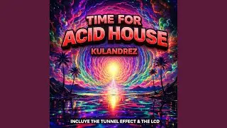 Time For Acid House