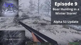 Subsistence Gameplay Series | Advanced Profile | Episode 9 - New Update: Trying to Find a Boar!
