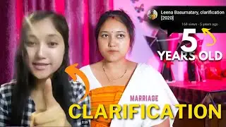 CLARIFICATION || Ang Thogaidwngmwn Nama || Leena Basumatary Vlog