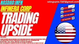 TRADING UPSIDE : INFN STOCK ANALYSIS | INFINERA CORP STOCK