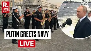 Russia Navy Day Celebrations: Putin Greets Navy Officers at Admiralty Building in St. Petersburg