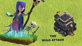 TH9 Witch attack 