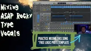 Mixing Dark Rap Vocals & Adding Deep Vocal Effects in Logic Pro X  *Free Practice Mixing Template