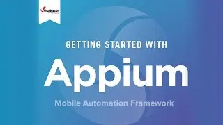 Appium: Setup Appium kiểm thử ứng dụng Android