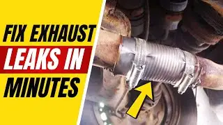 How To Find and  Fix Exhaust Leaks? Don&rsquo;t Ignore This