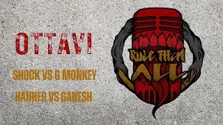 Rule Them All | Ottavi | G MONKEY vs SHOCK | GANESH vs HANKKER