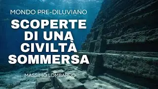 Massimo Lombardo - Mondo Pre-Diluviano: Scoperte Di Una Civilt&agrave; Sommersa