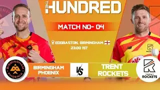 4 Trent Rockets beat Birmingham Phoenix by 6 wickets 