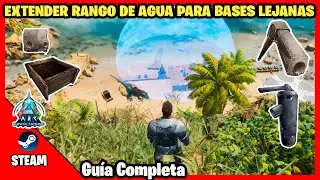 Llevar AGUA inal&aacute;mbrica a LUGARES LEJOS de la costa | ARK Survival Ascended