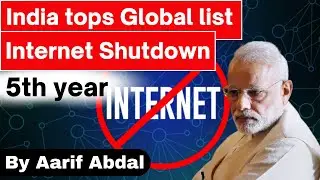India Tops Global List of Internet Shutdowns | 2022 Global Ranking