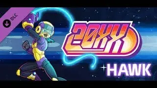 20XX [Normal] (Hawk) Run 09 - First run with Hawk + Achievement: Armored Core