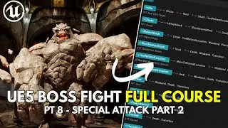 Unreal Engine Boss Fight + State Trees Course - Pt.8 - Special Attack Part 2