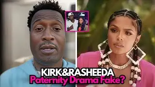 Is Rasheeda and Kirk Frost&rsquo;s Paternity Drama Fake?&nbsp;(LHHATL)
