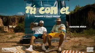 Tu Con El - Denezzz, Dj Harry Torres, Jair Latin