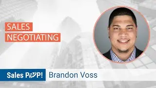 Sales Negotiating with Brandon Voss | Sale Expert Insights