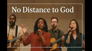 No Distance to God