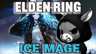 Ice Mage Run!! Elden Ring Challenge Runs!!