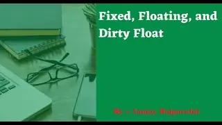 Economics:- Should we have full capital account Convertibility? Tarapore committee ? Dirty float ?