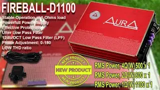 Aura FIREBALL D1100. 1000 WATT MONO AMPLIFIER