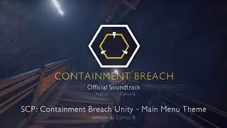 SCP: Unity - Main Theme | But the two versions are combined