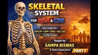 Skeletal System part 1 for NDA & CDS | Complete Biology Lecture | Sampa Biswas Ma&rsquo;am#nda#cds#capf