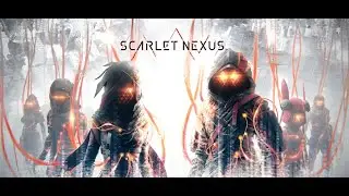 Scarlet Nexus Ep 1:Reunion