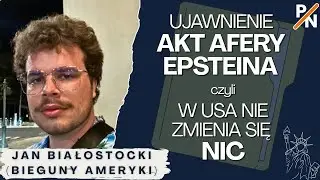 Donald Trump w politycznym rozkroku. Ujawnienie Akt EPSTEINA to jego GW&Oacute;ŹDŹ DO TRUMNY?