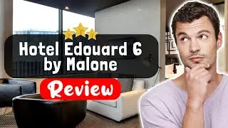 Обзор отеля Edouard 6 by Malone Paris &mdash; стоит ли этот отель того?
