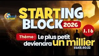 Le plus petit deviendra un millier - STARTING BLOCK 2026 -Pasteur Georgette JACKATEY - 17/01/2026