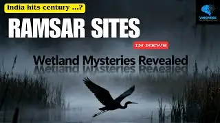 Wetland Sites 2025 in India | Ramsar Sites Full Explanation| Updated ramsar site 2025 | #vinspire6 