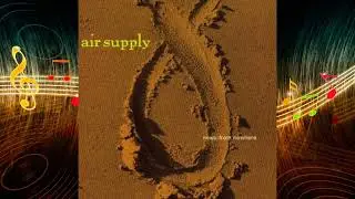 Air Supply - 09 - Primitive Man