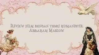 KELUARGA SUPER IRIT - Teori Humanistik Abraham Maslow 