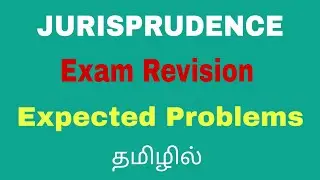 Jurisprudence problem l Exam revision l Expected Questions