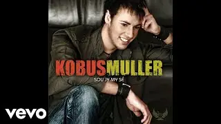 Kobus Muller - Jy Bly Die Een (Official Audio)