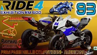 Ride 4 🥇 CAMPIONATO SPORT RM YAMAHA 600 A LAGUNA SECA  - EXHIBITION 🎮 GAMEPLAY 93 PS4Pro