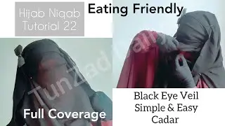 Full Face Coverage Eye Veil Eating Friendly Niqab Tutorial |Cadar Dari Ciput| النقاب | TunZad Daily