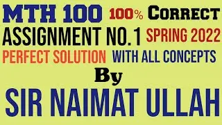 MTH100 Assignment 1 Spring 2022 Solution|MTH 100|Assignment|Spring 2022|Solution|Virtual University.