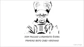 I Aniversário Falecimento de Dom Paulino Livramento Évora