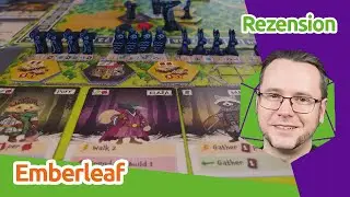 Emberleaf - Neuer Meilenstein: ein Meisterwerk? - Brettspiel-Rezension | staygeeky