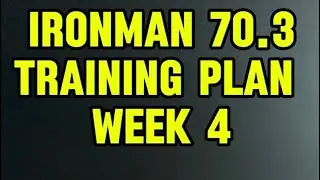Ironman 70.3 Training Plan + Week 4 Check-In