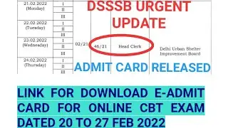 DSSSB ADMIT CARD RELEASED FEBRUARY MONTH EXAM, HEAD CLERK 46/21, PHARMACIST, ASSISTANT GRADE-2 22/21