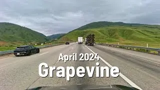 CALIFORNIA Grapevine Tejon Pass 🚗 April 2024 🇺🇸 Drive 4K