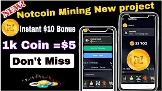 Notcoin Mining New Project | notcoin mining | notcoin mining withdraw | notcoin telegram